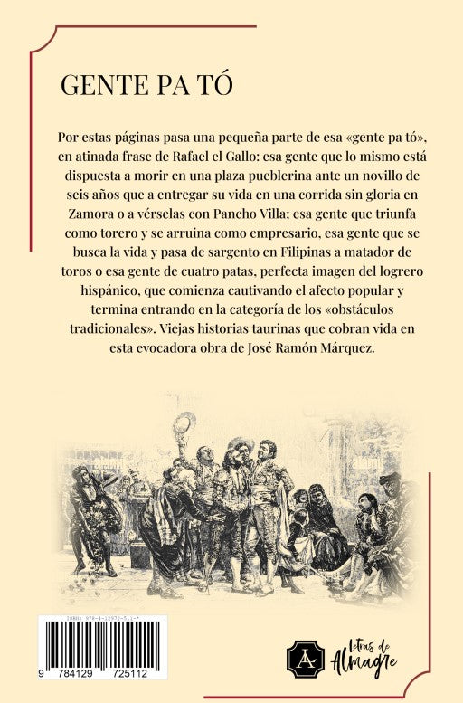 Gente pa tó. José Ramón Márquez, 2025