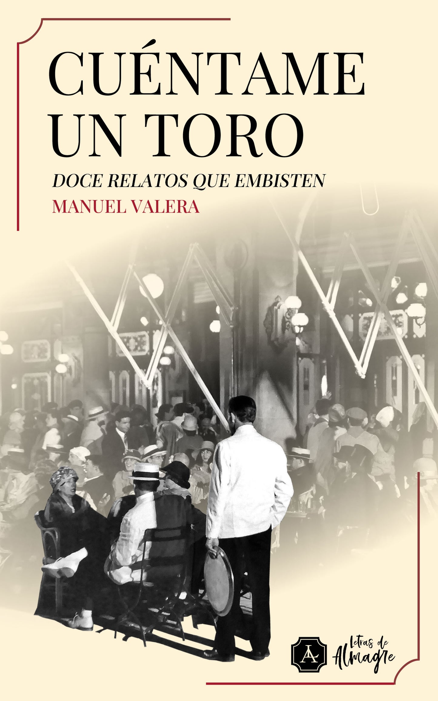 Cuéntame un Toro. Manuel Valera, 2025